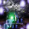 Wanna Chance (with Eric Thomas) - Single album lyrics, reviews, download