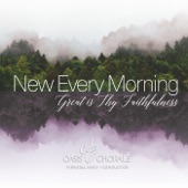 New Every Morning, Great Is Thy Faithfulness artwork