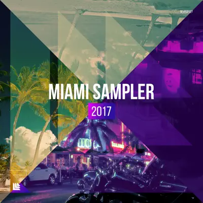 Revealed Recordings Presents Miami Day & Night Sampler 2017 - Hardwell