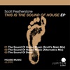 This Is the Sound of House - Single