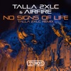 Talla 2XLC - No Signs of Life (Talla 2XLC Extended Mix)