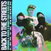Back To The Streets (Lexyz Remix) - Single album lyrics, reviews, download