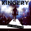 Kingery - Say Something  artwork