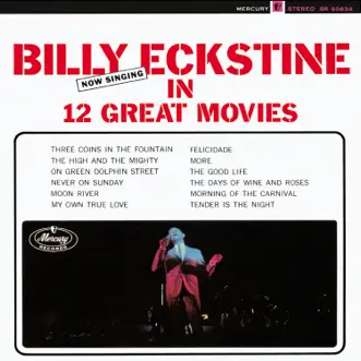 Now Singing in 12 Great Movies by Billy Eckstine album reviews, ratings, credits