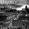 The City - Meerzy lyrics
