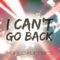 I Can't Go Back - Marco Furnari lyrics
