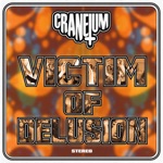 Craneium - Victim of Delusion