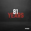 81 Years - Single album lyrics, reviews, download