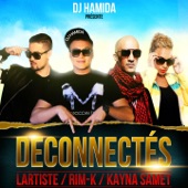 Déconnectés (feat. Kayna Samet, Rimk & Lartiste) artwork