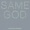 Elevation Worship - Same God - Radio Version