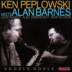 Doodle Oodle (feat. John Pearce, Alec Dankworth & Martin Drew) - Alan Barnes Doodle Oodle (feat. John Pearce, Alec Dankworth & Martin Drew) - Alan Barnes