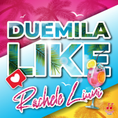 Duemila Like - Rachele Liuni
