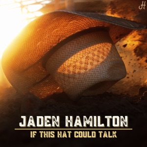 Jaden Hamilton - If This Hat Could Talk - Line Dance Choreographer