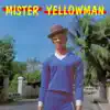 Mister Yellowman album lyrics, reviews, download