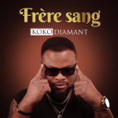 Frère sang - KOKO DIAMANT