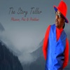 The Story Teller (Pleasure, Pain & Problems)