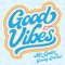 Good Vibes (feat. Young Quicks) - Mz Gatiz lyrics