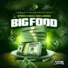 Big Food (feat. Naga) [Raw] song lyrics