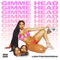 Gimme Head - LightSkinKeisha lyrics