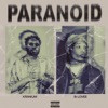 Paranoid (feat. B-Lovee) - Single