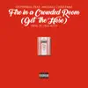 Fire in a Crowded Room (Get the Hose) [feat. Michael Christmas] - Single album lyrics, reviews, download