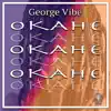 Okahe (2022 Remix) - Single album lyrics, reviews, download