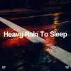 !!!" Heavy Rain to Sleep "!!! album lyrics, reviews, download