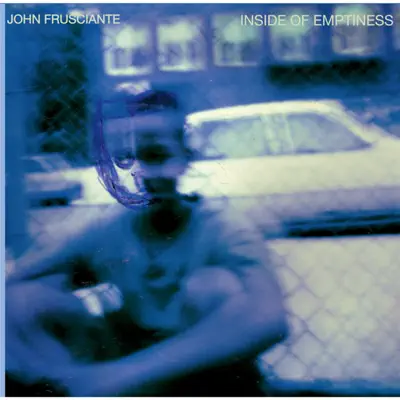 Inside of Emptiness - John Frusciante