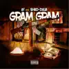 Gram After Gram (feat. $had Dolla) - Single album lyrics, reviews, download