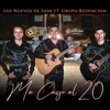 Me Cayó el Veinte (feat. Grupo Redencion) - Single