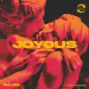 Joyous (Medicine) - Single album lyrics, reviews, download