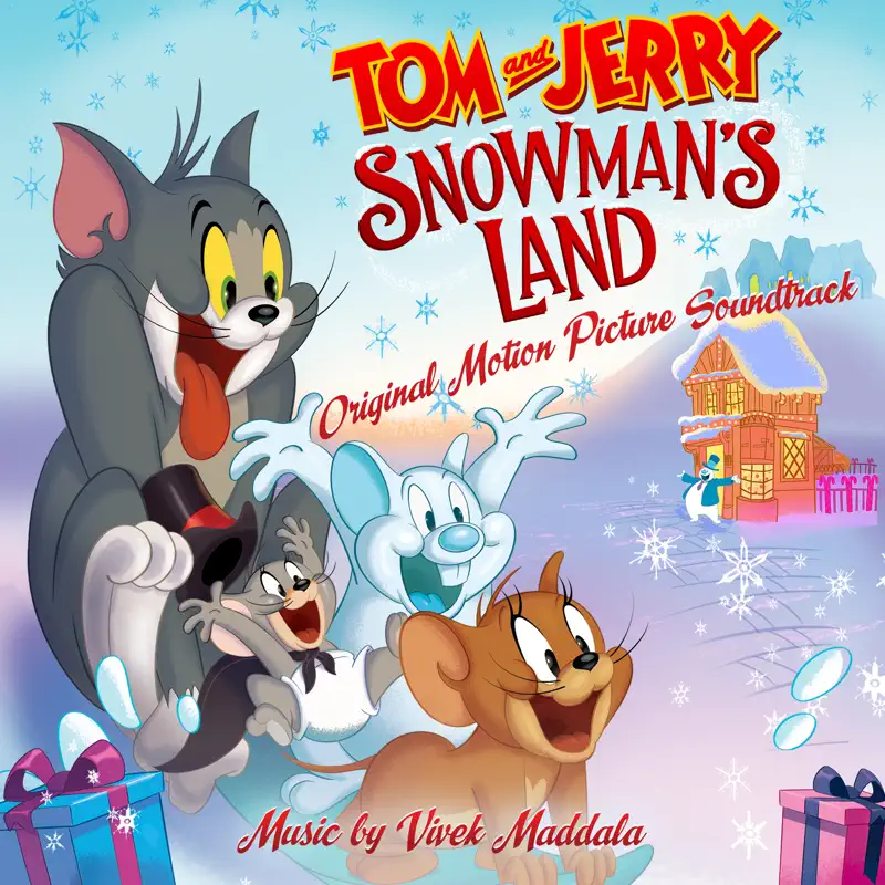 Vivek Maddala - 猫和老鼠: 雪人国大冒险 Tom and Jerry Snowman's Land (Original Motion Picture Soundtrack) (2022) [iTunes Plus AAC M4A]-新房子