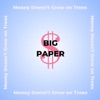 Money Doesn't Grow on Trees - EP