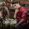 Instinto de Caballero - Single