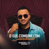 Samuel Vieira - O Que Combina Com Saudade