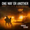 One Way or Another ((From "Paradise Highway - Intro Version)) - Single album lyrics, reviews, download