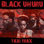 Black Uhuru - Sit and Wonder (no Loafing)