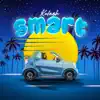 Smart - Single album lyrics, reviews, download