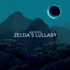Zelda'S Lullaby (Cello Version) - Single album lyrics, reviews, download
