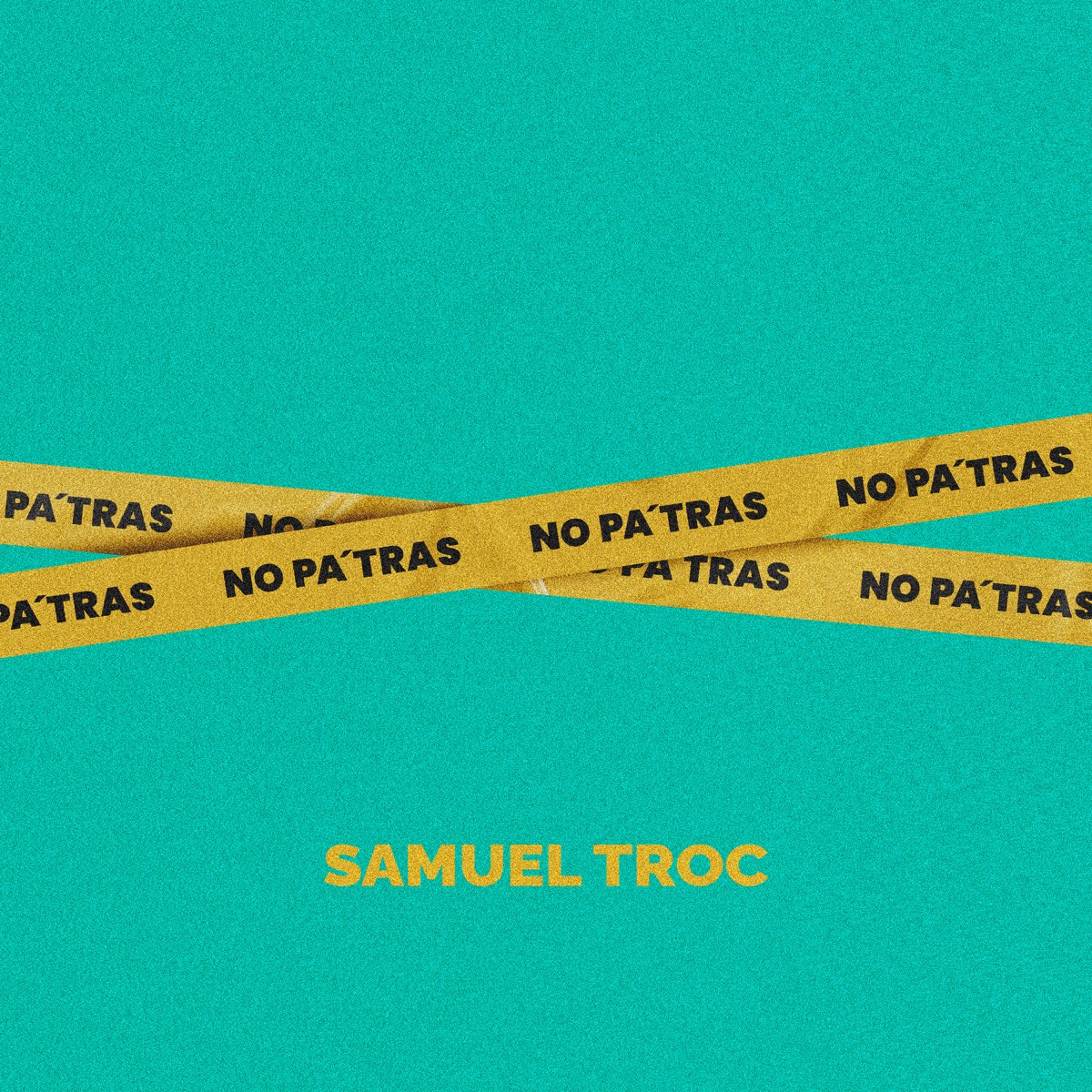 no-pa-tras-by-samuel-troc-on-apple-music