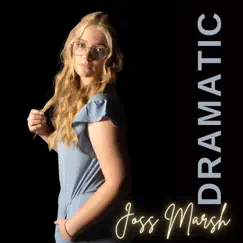 Dramatic by Joss Marsh album reviews, ratings, credits