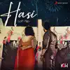 Hasi (Lofi Flip) - Single album lyrics, reviews, download