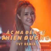 Ác Ma Đến Từ Thiên Đường (Remix) artwork