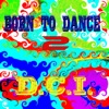 Born To Dance 2