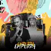 Stream & download Empurra Empurra (feat. Mc Flavinho) - Single