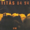 Titãs - Flores