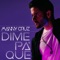 Dime Pa' Que - Manny Cruz lyrics