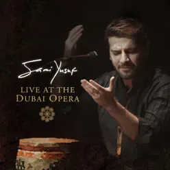 Live at the Dubai Opera - Sami Yusuf