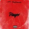 Player (feat. Ptyella) - Single album lyrics, reviews, download