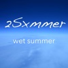 Wet Summer - Single